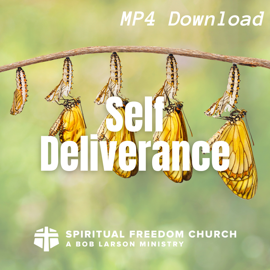 Self Deliverance - MP4 Download