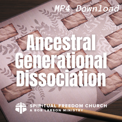 Ancestral Generational Dissociation - MP4 Download