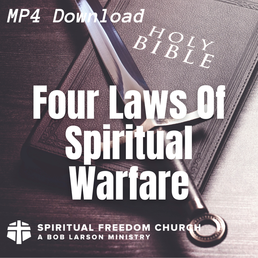 Four Laws of Spiritual Warfare - MP4 Download