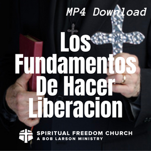 Los Fundamentos de Hacer Liberacion - MP4 Download