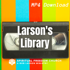 Larson's Library- MP4 Downloads