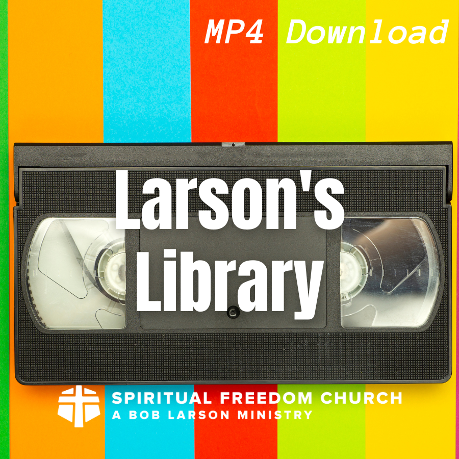 Larson's Library- MP4 Downloads